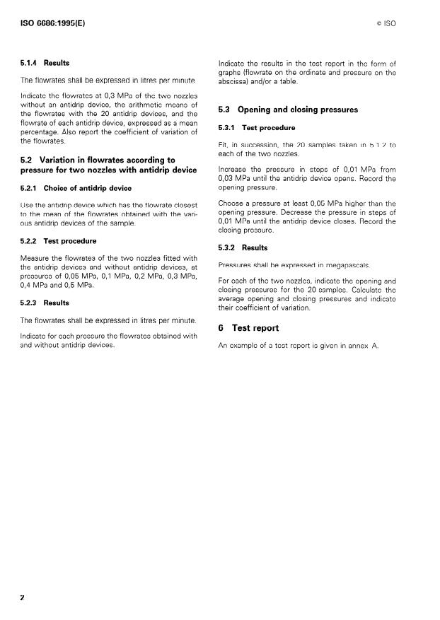 ISO 6686:1995 ISO 6686:1995 - Equipment for crop protection — Antidrip devices — Determination of performance
Released:4/27/1995 - Page 4 preview