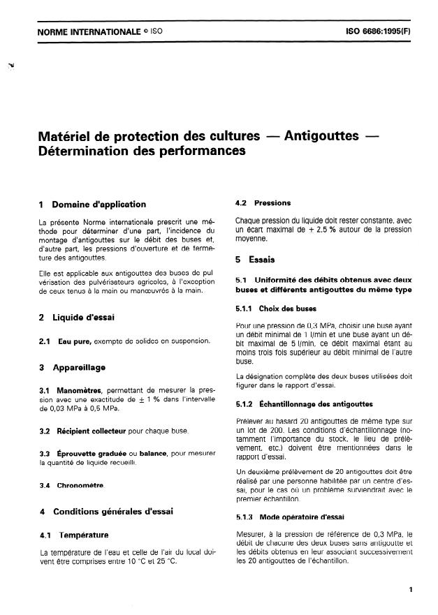 ISO 6686:1995 - Matériel de protection des cultures -- Antigouttes -- Détermination des performances