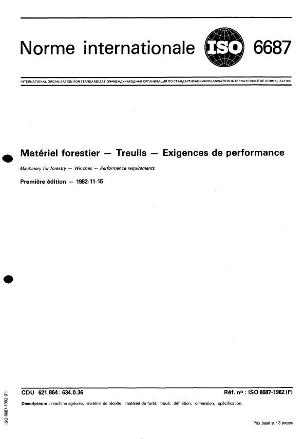 ISO 6687:1982 - Matériel forestier -- Treuils -- Exigences de performance