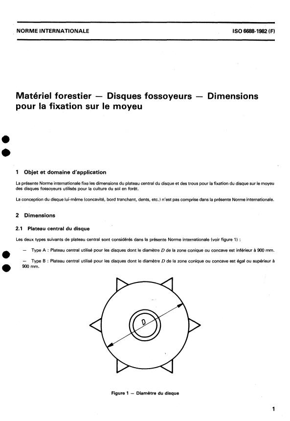 ISO 6688:1982 - Matériel forestier -- Disques fossoyeurs -- Dimensions pour la fixation sur le moyeu