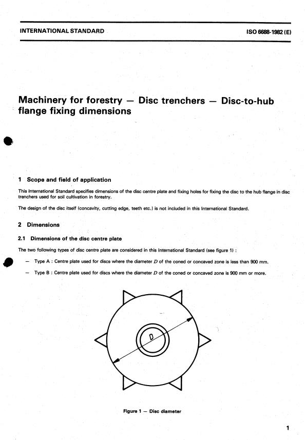 ISO 6688:1982 - Machinery for forestry -- Disc trenchers -- Disc-to-hub flange fixing dimensions