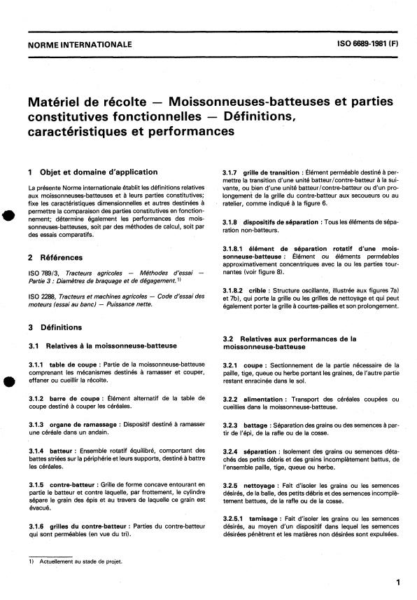 ISO 6689:1981 - Matériel de récolte -- Moissonneuses- batteuses et parties constitutives fonctionnelles -- Définitions, caractéristiques et performances