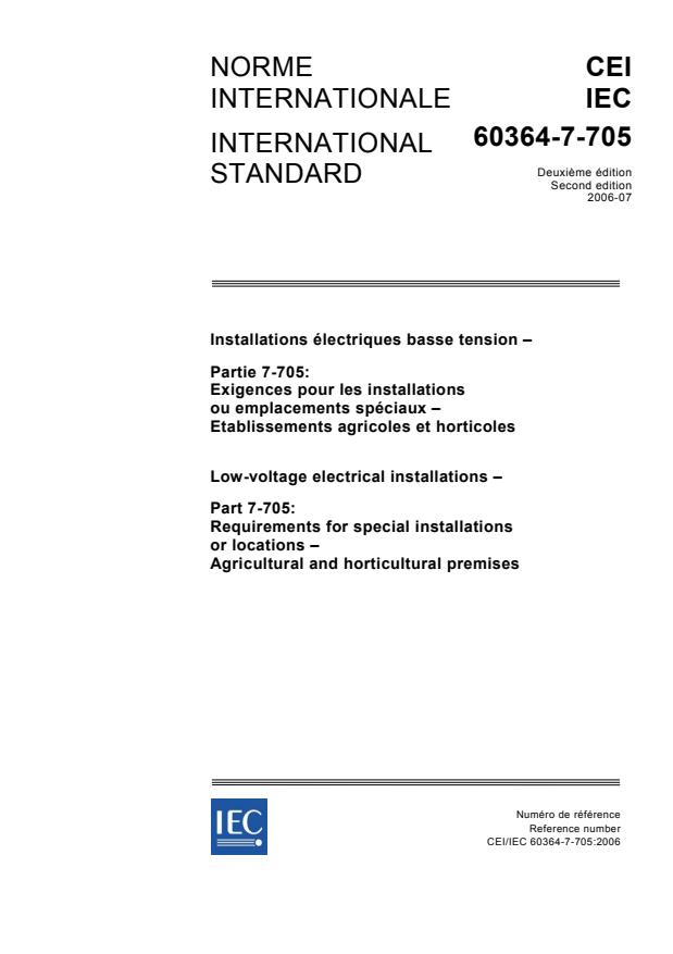 IEC 60364-7-705:2006 - Low-voltage electrical installations - Part 7-705: Requirements for special installations or locations - Agricultural and horticultural premises
