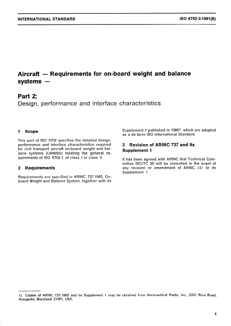 ISO 6702-2:1991 - Aircraft — Requirements for on-board weight and balance systems — Part 2: Design, performance and interface characteristics
Released:11/14/1991