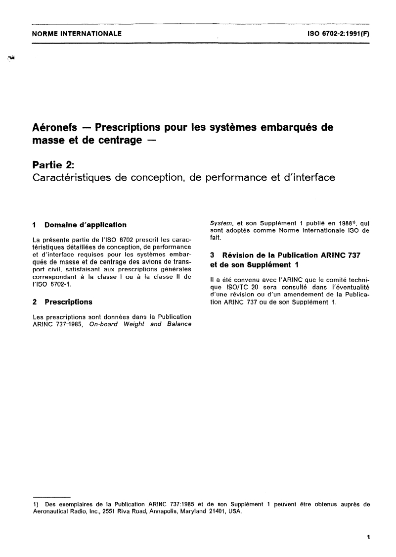 ISO 6702-2:1991 - Aéronefs — Prescriptions pour les systèmes embarqués de masse et de centrage — Partie 2: Caractéristiques de conception, de performance et d'interface
Released:11/14/1991