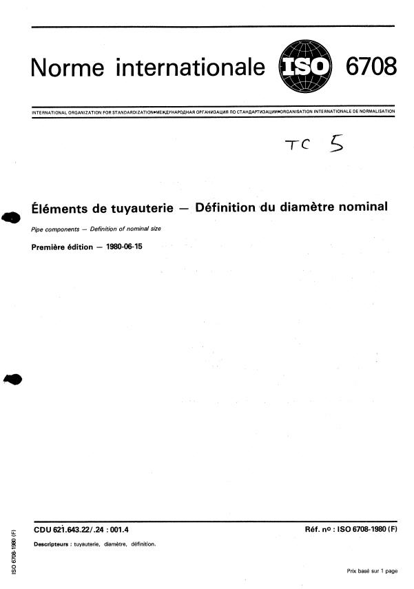 ISO 6708:1980 - Éléments de tuyauterie -- Définition du diametre nominal
