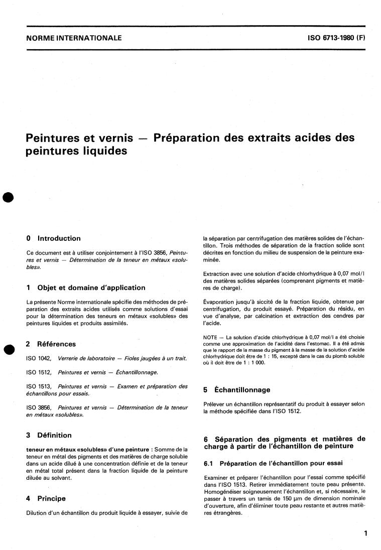 ISO 6713:1980 - Paints and varnishes — Preparation of acid extracts from liquid paints
Released:4/1/1980