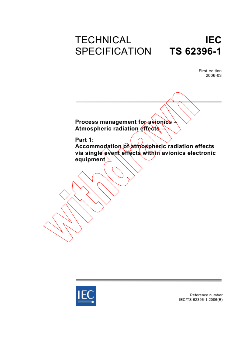IEC TS 62396-1:2006 IEC TS 62396-1:2006 - Process management for avionics - Atmospheric radiation effects - Part 1: Accommodation of atmospheric radiation effects via single event effects within avionics electronic equipment
Released:3/8/2006
Isbn:2831885574