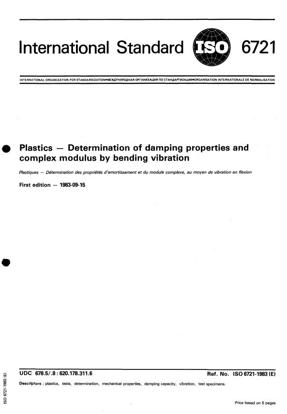 ISO 6721:1983 - Plastics -- Determination of damping properties and complex modulus by bending vibration