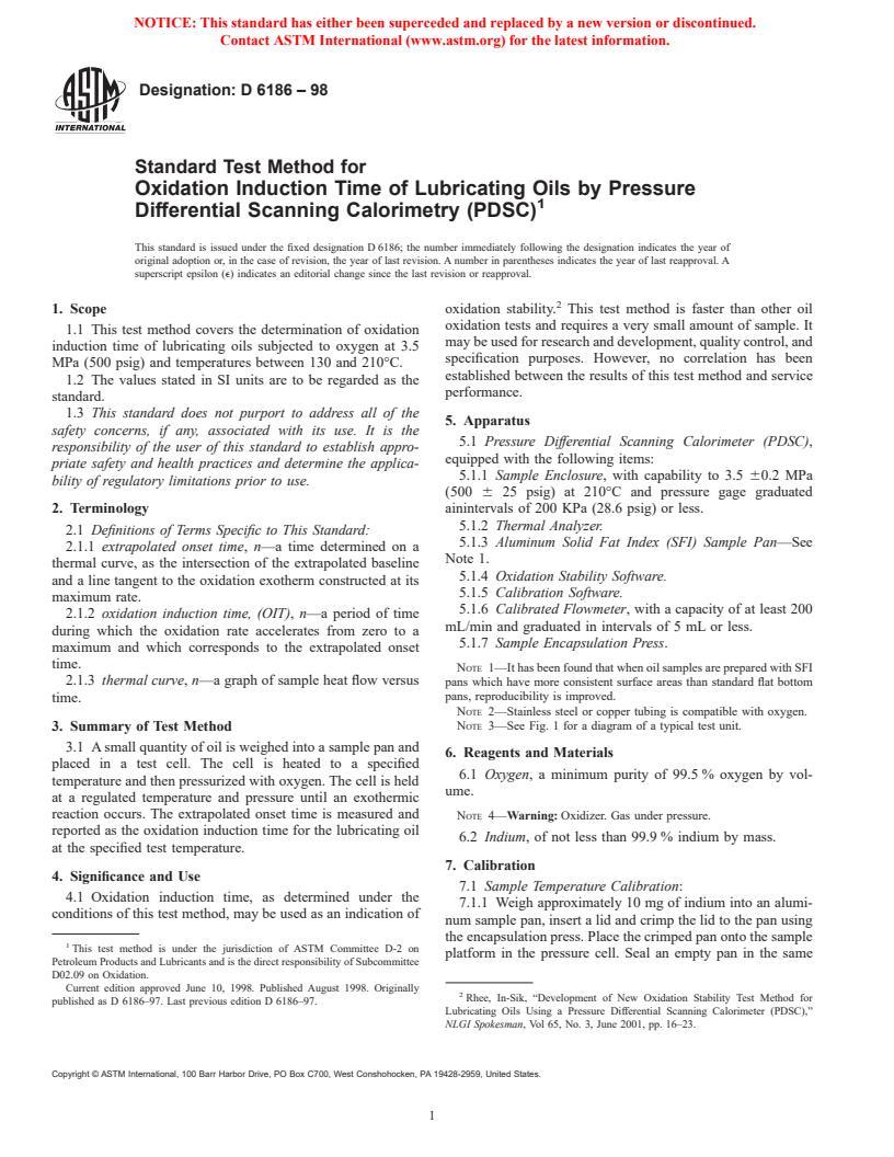 ASTM D6186-98 - Standard Test Method for Oxidation Induction Time of Lubricating Oils by Pressure Differential Scanning Calorimetry (PDSC)