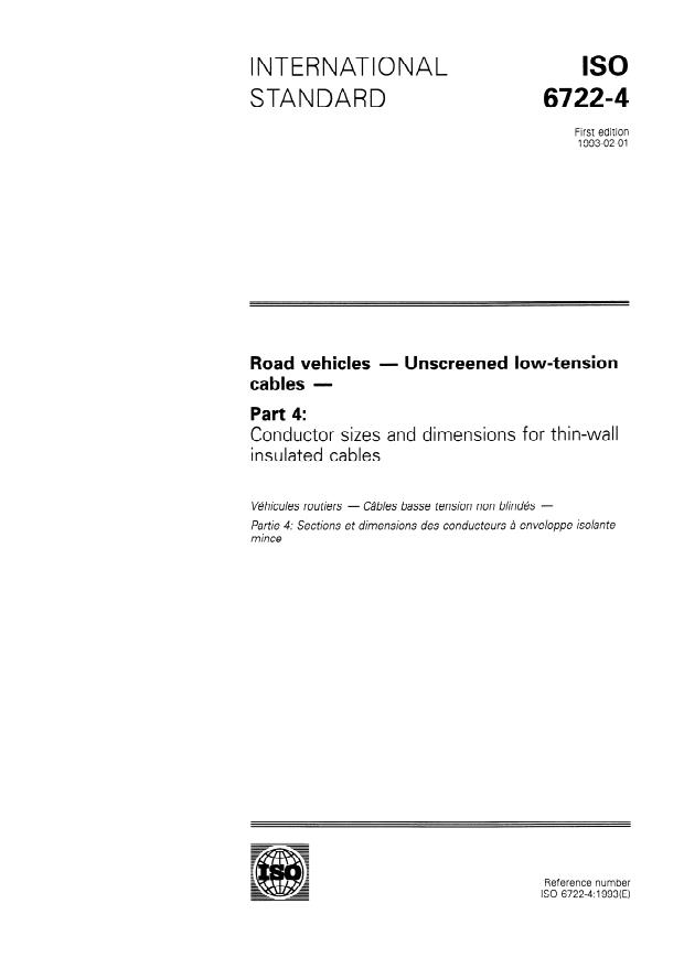 ISO 6722-4:1993 - Road vehicles -- Unscreened low-tension cables