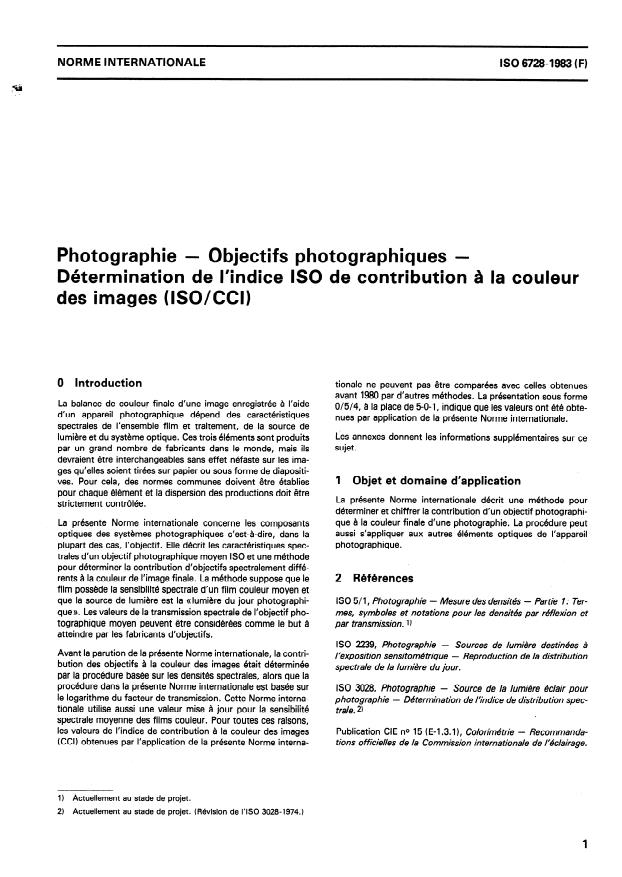 ISO 6728:1983 - Photographie -- Objectifs photographiques -- Détermination de l'indice ISO de contribution a la couleur des images (ISO/CCI)