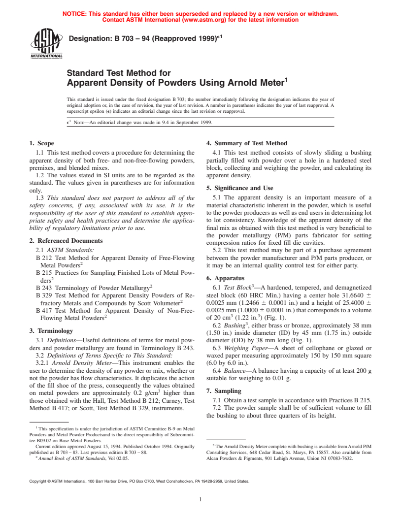 ASTM B703-94(1999)e1 - Standard Test Method for Apparent Density of Powders Using Arnold Meter