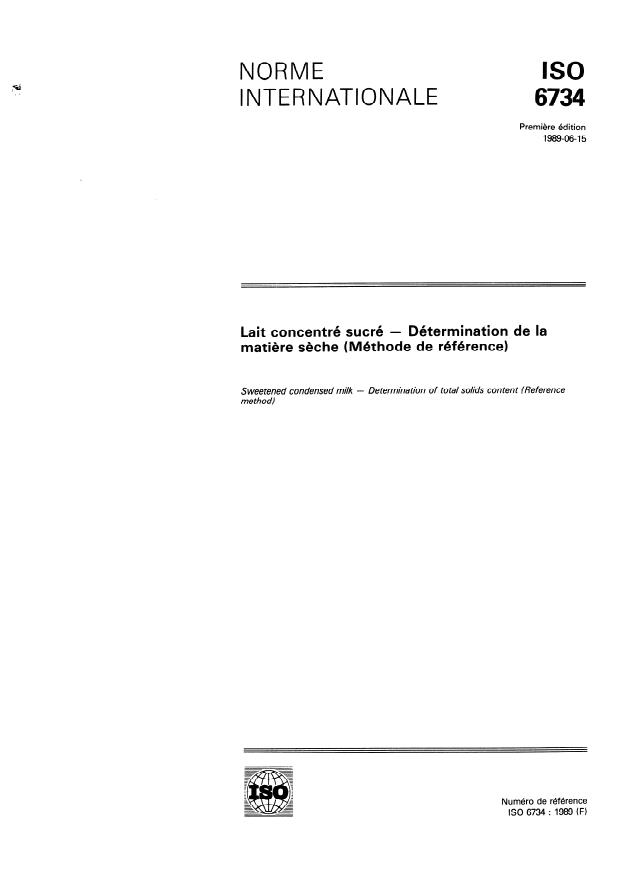 ISO 6734:1989 - Lait concentré sucré -- Détermination de la matiere seche (Méthode de référence)