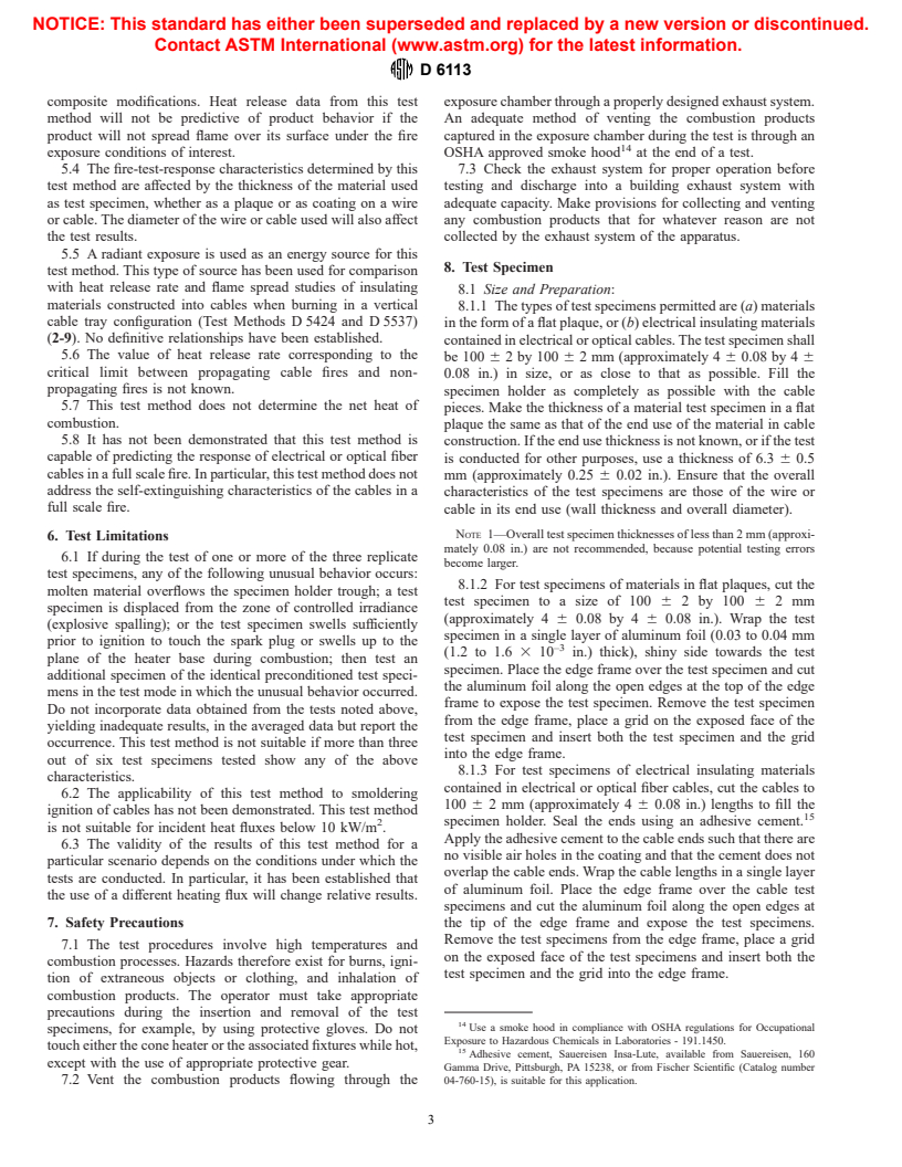 ASTM D6113-99 - Standard Test Method for Using a Cone Calorimeter to Determine Fire-Test Response Characteristics of Insulating Materials Contained in Electrical or Optical Fiber Cables