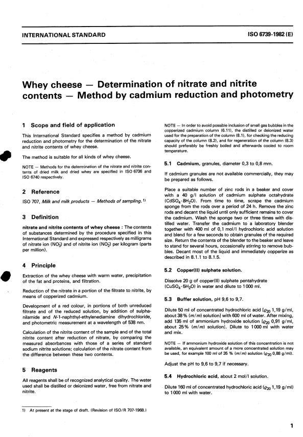 ISO 6739:1982 - Whey cheese -- Determination of nitrate and nitrite contents -- Method by cadmium reduction and photometry