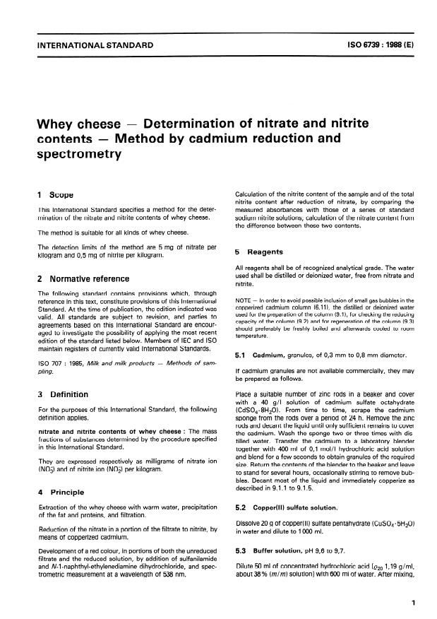 ISO 6739:1988 - Whey cheese -- Determination of nitrate and nitrite contents -- Method by cadmium reduction and spectrometry