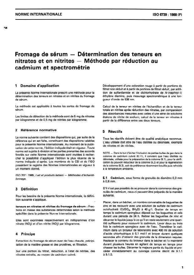 ISO 6739:1988 - Fromage de sérum -- Détermination des teneurs en nitrates et en nitrites -- Méthode par réduction au cadmium et spectrométrie
