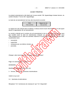 IEC 60947-4-1:2000/AMD2:2005 IEC 60947-4-1:2000/AMD2:2005 - Amendment 2 - Low-voltage switchgear and controlgear - Part 4-1: Contactors and motor-starters - Electromechanical contactors and motor-starters
Released:6/28/2005
Isbn:2831880793 - Page 2 preview