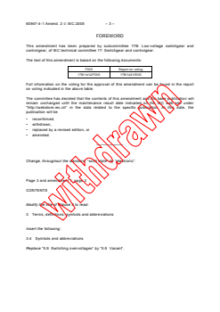 IEC 60947-4-1:2000/AMD2:2005 IEC 60947-4-1:2000/AMD2:2005 - Amendment 2 - Low-voltage switchgear and controlgear - Part 4-1: Contactors and motor-starters - Electromechanical contactors and motor-starters
Released:6/28/2005
Isbn:2831880793 - Page 3 preview