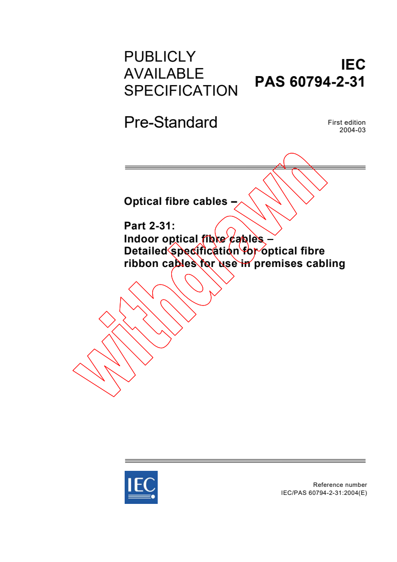 IEC PAS 60794-2-31:2004 - Optical fibre Cables- Part 2-31: Indoor optical fibre cables - Detailed specification for optical fibre ribbon cables for use in premises cabling
Released:3/10/2004
Isbn:2831874149