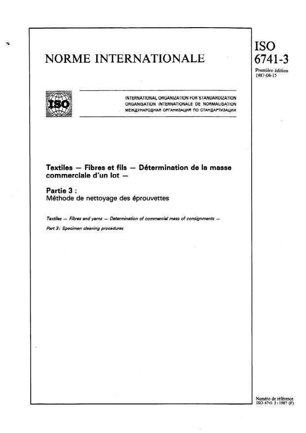 ISO 6741-3:1987 - Textiles -- Fibres et fils -- Détermination de la masse commerciale d'un lot