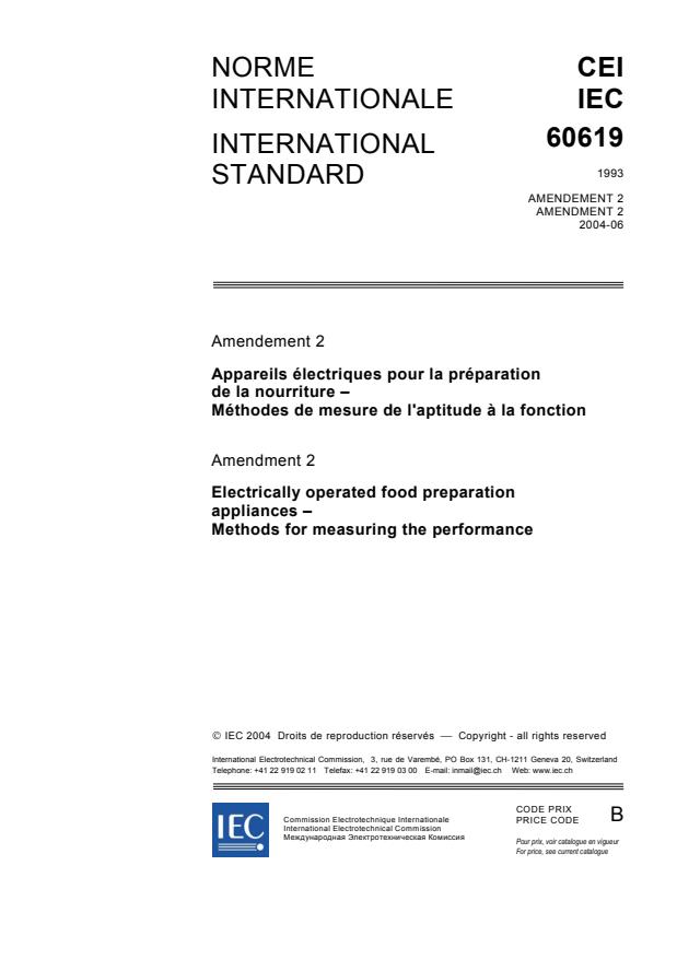IEC 60619:1993/AMD2:2004 - Amendment 2 - Electrically operated food preparation appliances - Methods for measuring the performance