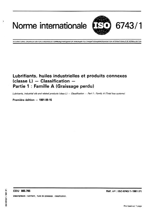 ISO 6743-1:1981 - Lubrifiants, huiles industrielles et produits connexes (classe L) -- Classification