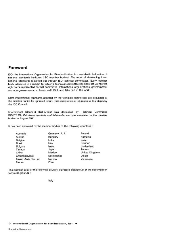 ISO 6743-2:1981 ISO 6743-2:1981 - Lubricants, industrial oils and related products (class L) — Classification — Part 2: Family F (Spindle bearings, bearings and associated clutches)
Released:10/1/1981 - Page 2 preview