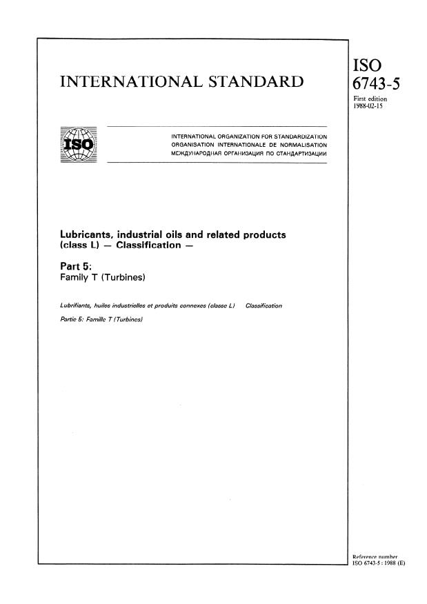 ISO 6743-5:1988 - Lubricants, industrial oils and related products (class L) -- Classification