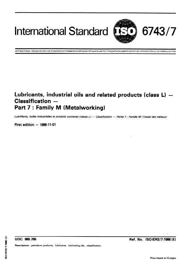 ISO 6743-7:1986 - Lubricants, industrial oils and related products (class L) -- Classification
