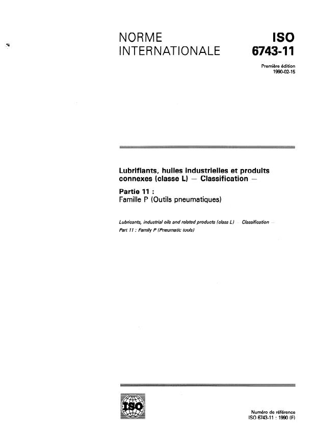 ISO 6743-11:1990 - Lubrifiants, huiles industrielles et produits connexes (classe L) -- Classification