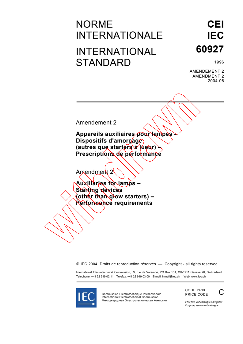 IEC 60927:1996/AMD2:2004 - Amendment 2 - Auxiliaries for lamps - Starting devices (other than glow starters) - Performance requirements
Released:6/23/2004
Isbn:2831875617