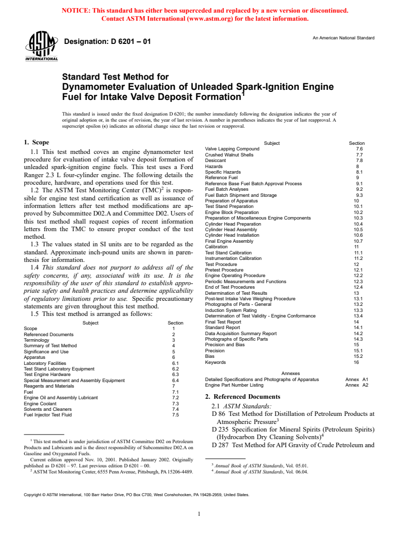ASTM D6201-01 - Standard Test Method for Dynamometer Evaluation of Unleaded Spark-Ignition Engine Fuel for Intake Valve Deposit Formation