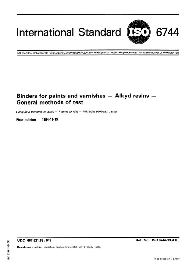 ISO 6744:1984 - Binders for paints and varnishes -- Alkyd resins -- General methods of test