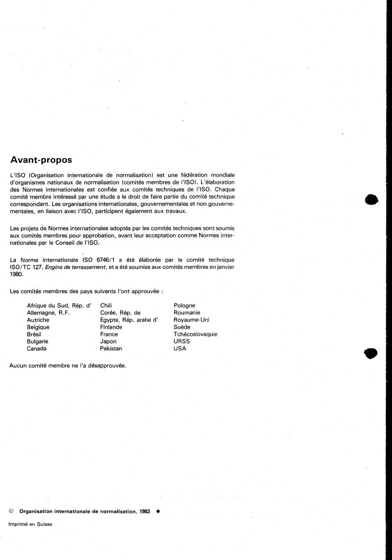 ISO 6746-1:1982 ISO 6746-1:1982 - Earth-moving machinery — Definitions of dimensions and symbols — Part 1: Base machine
Released:2/1/1982 - Page 2 preview