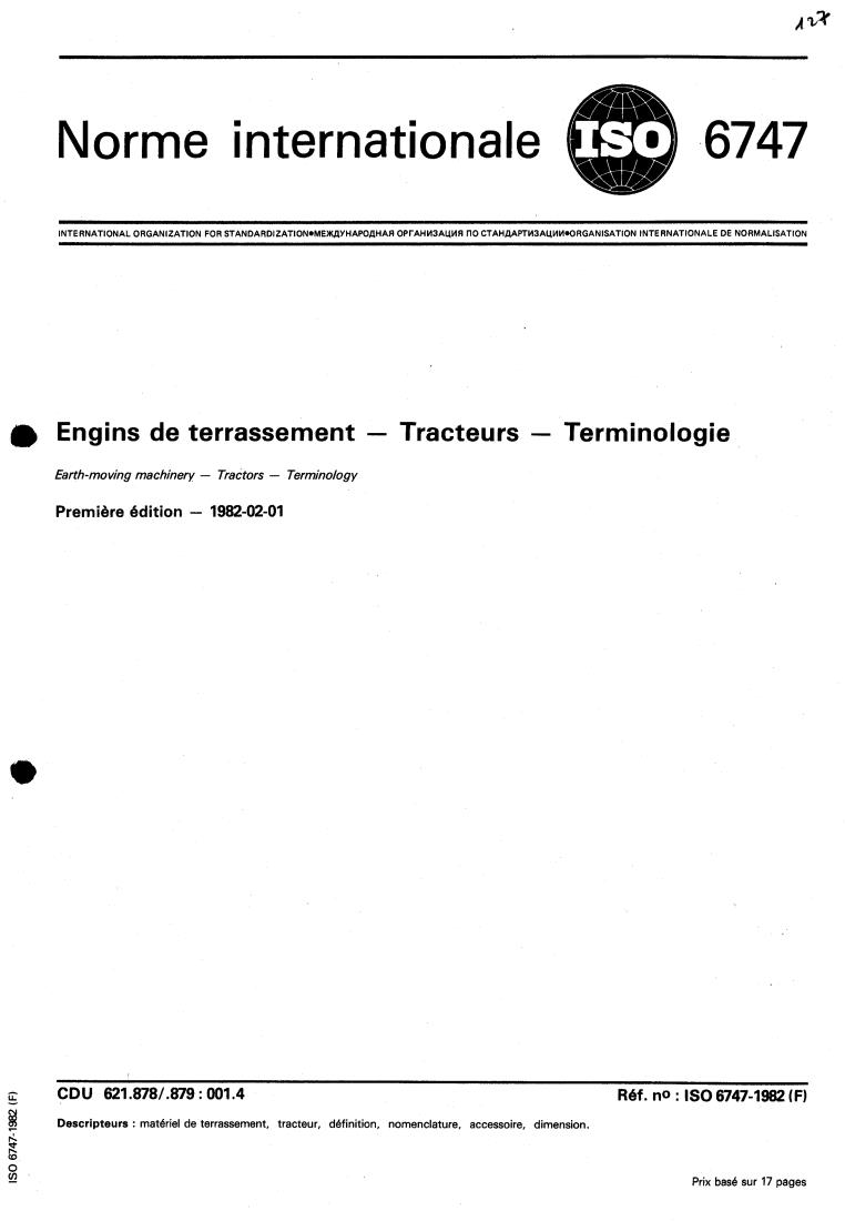 ISO 6747:1982 - Earth-moving machinery — Tractors — Terminology
Released:2/1/1982