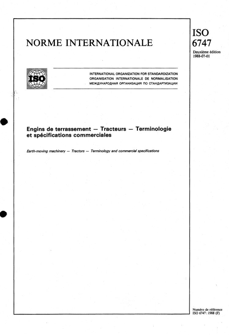 ISO 6747:1988 - Earth-moving machinery — Tractors — Terminology and commercial specifications
Released:7/7/1988