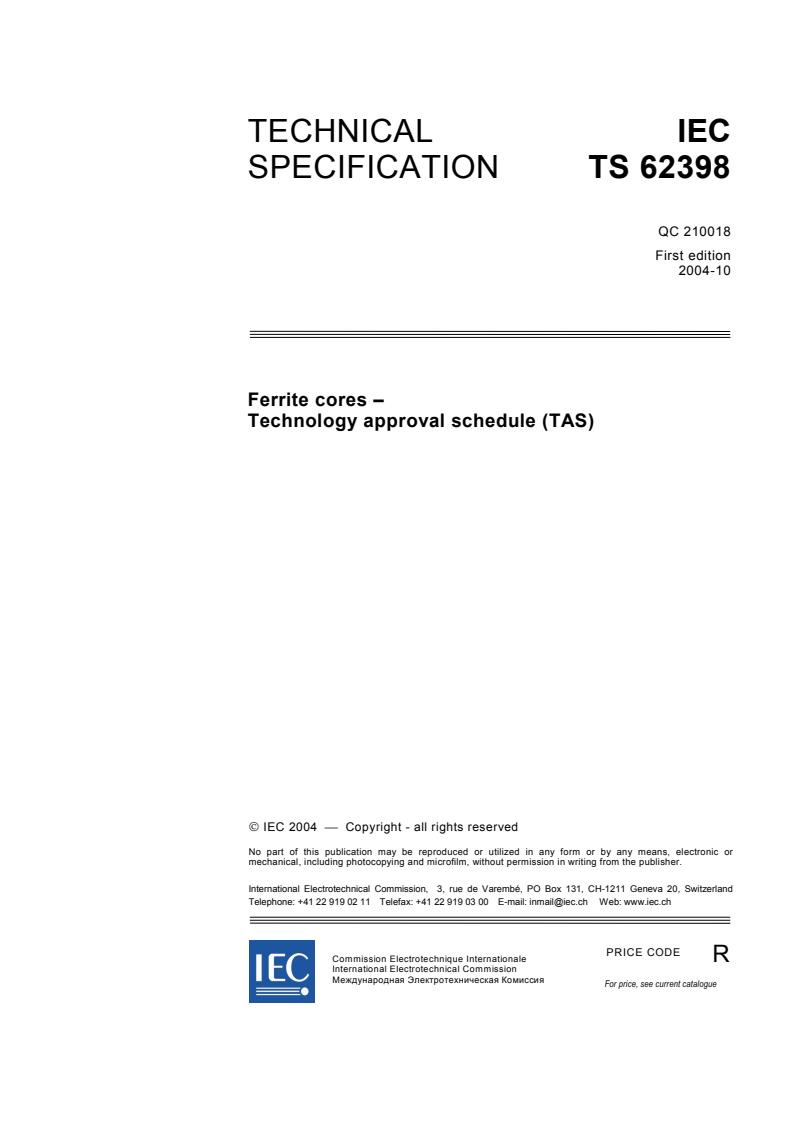 IEC TS 62398:2004 - Ferrite cores - Technology approval schedule (TAS)