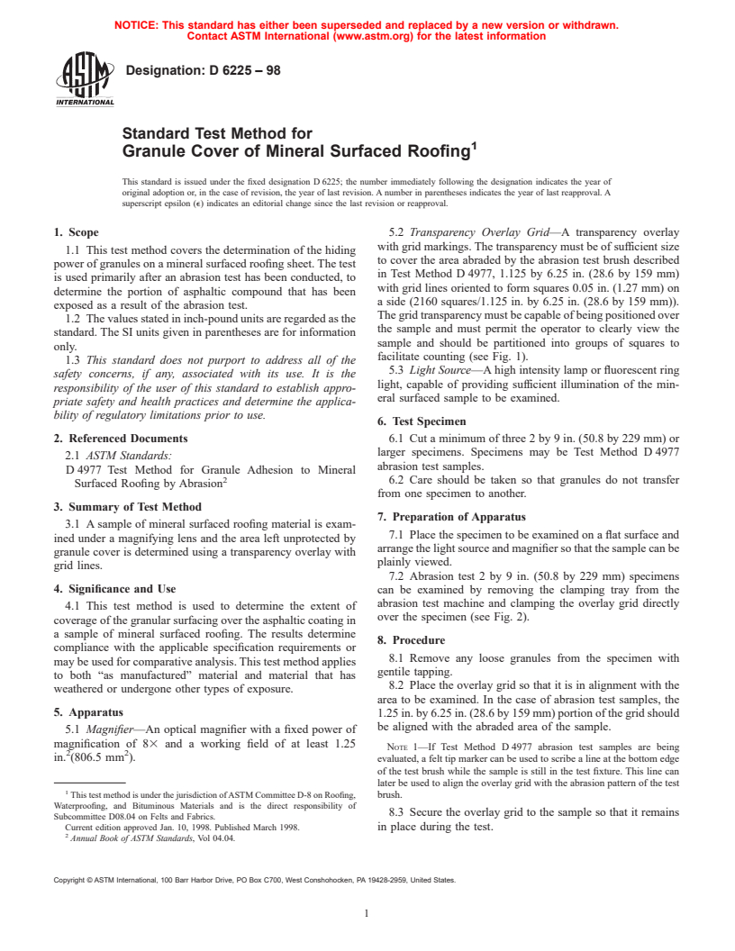 ASTM D6225-98 - Standard Test Method for Granule Cover of Mineral Surfaced Roofing