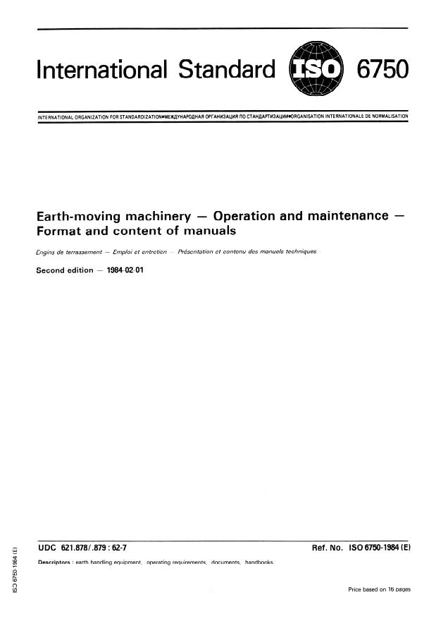 ISO 6750:1984 - Earth-moving machinery -- Operation and maintenance -- Format and content of manuals