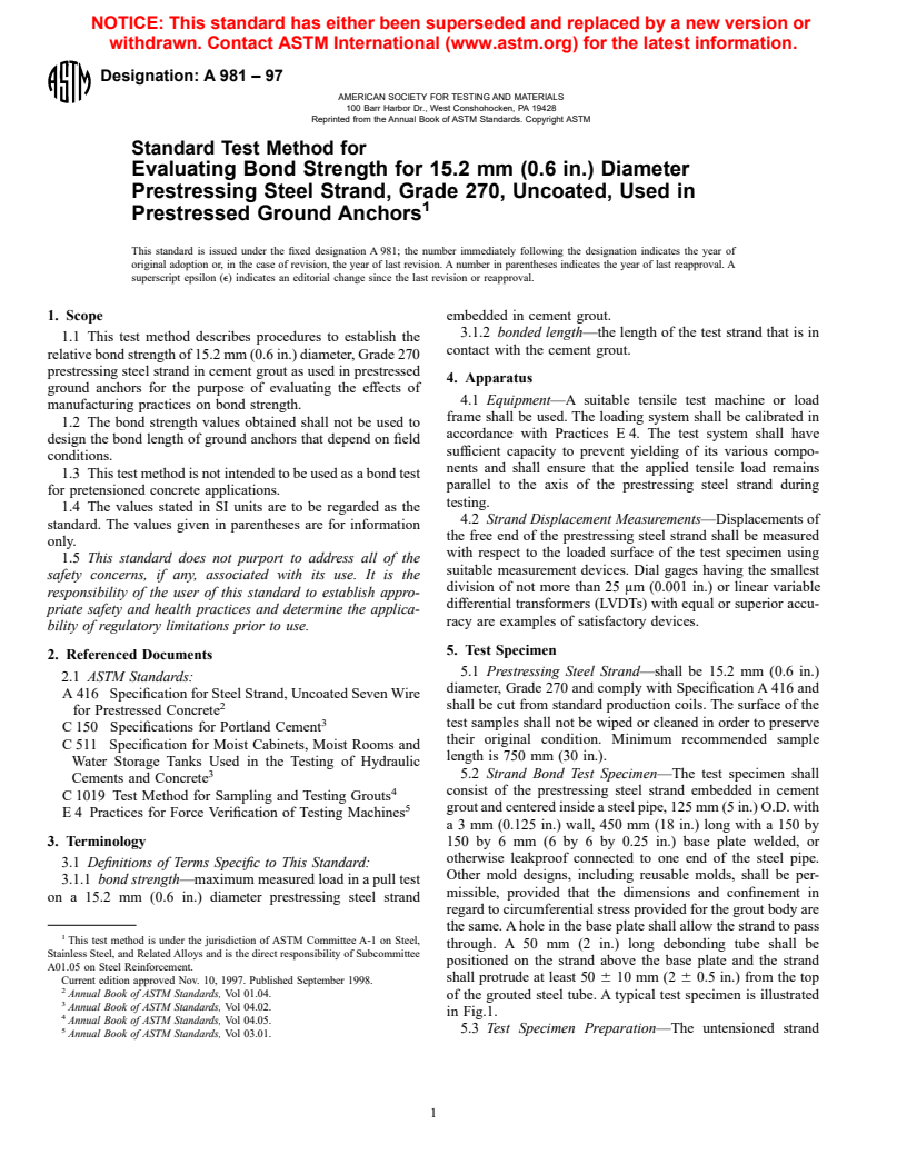 ASTM A981-97 - Standard Test Method for Evaluating Bond Strength for 15.2 mm (0.6 in.) Diameter Prestressing Steel Strand, Grade 270, Uncoated, Used in Prestressed Ground Anchors