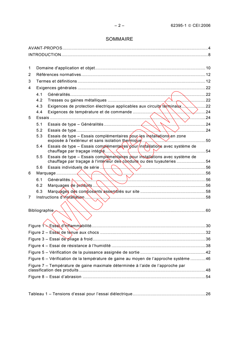 IEC 62395-1:2006 IEC 62395-1:2006 - Electrical resistance trace heating systems for industrial and commercial applications - Part 1: General and testing requirements
Released:8/29/2006
Isbn:283188795X - Page 4 preview