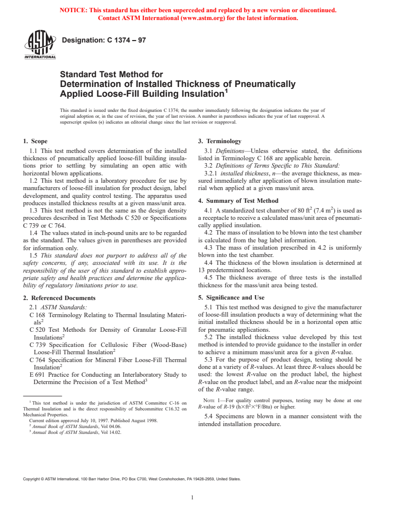 ASTM C1374-97 - Standard Test Method for Determination of Installed Thickness of Pneumatically Applied Loose-Fill Building Insulation