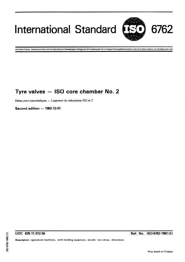 ISO 6762:1982 - Tyre valves -- ISO core chamber No. 2