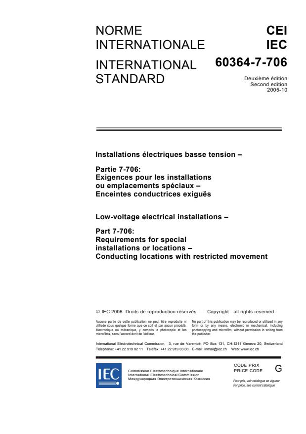 IEC 60364-7-706:2005 - Low-voltage electrical installations - Part 7-706: Requirements for special installations or locations - Conducting locations with restricted movement