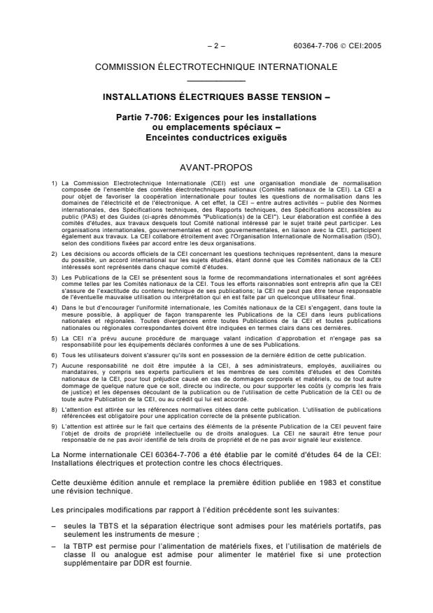 IEC 60364-7-706:2005 IEC 60364-7-706:2005 - Low-voltage electrical installations - Part 7-706: Requirements for special installations or locations - Conducting locations with restricted movement - Page 4 preview