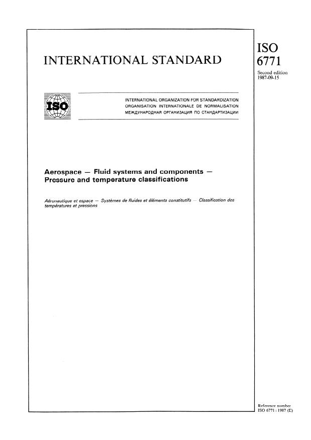 ISO 6771:1987 - Aerospace -- Fluid systems and components -- Pressure and temperature classifications