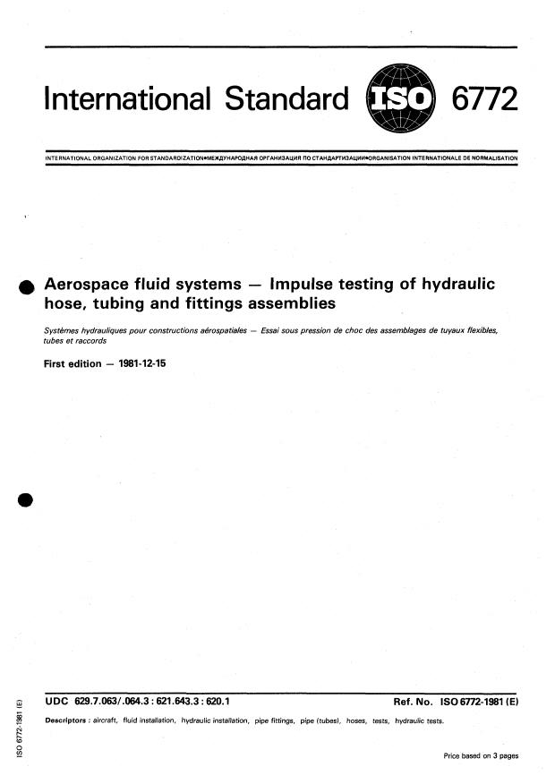 ISO 6772:1981 - Aerospace fluid systems -- Impulse testing of hydraulic hose, tubing and fittings assemblies