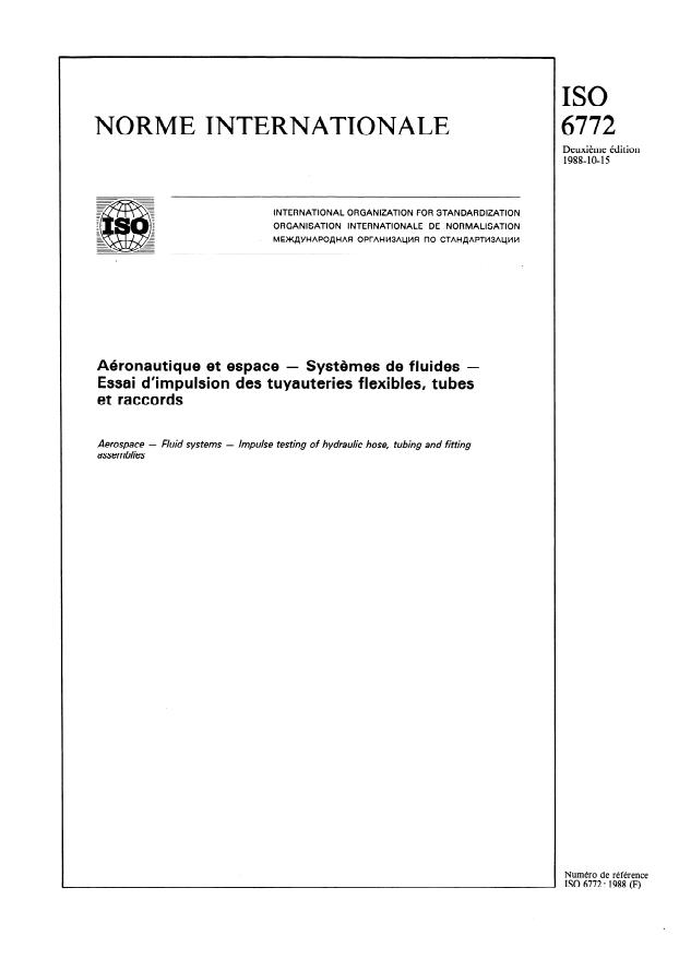 ISO 6772:1988 - Aéronautique et espace -- Systemes de fluides -- Essai d'impulsion des tuyauteries flexibles, tubes et raccords